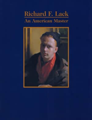 Richard F. Lack: An American Master